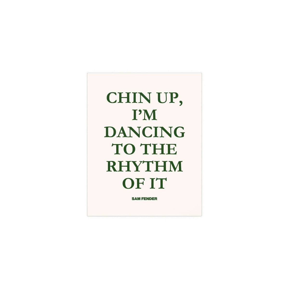 Green and off-white poster of Sam Fender titled "Chin Up" by Glow On Prints, featuring a vibrant musical art design.