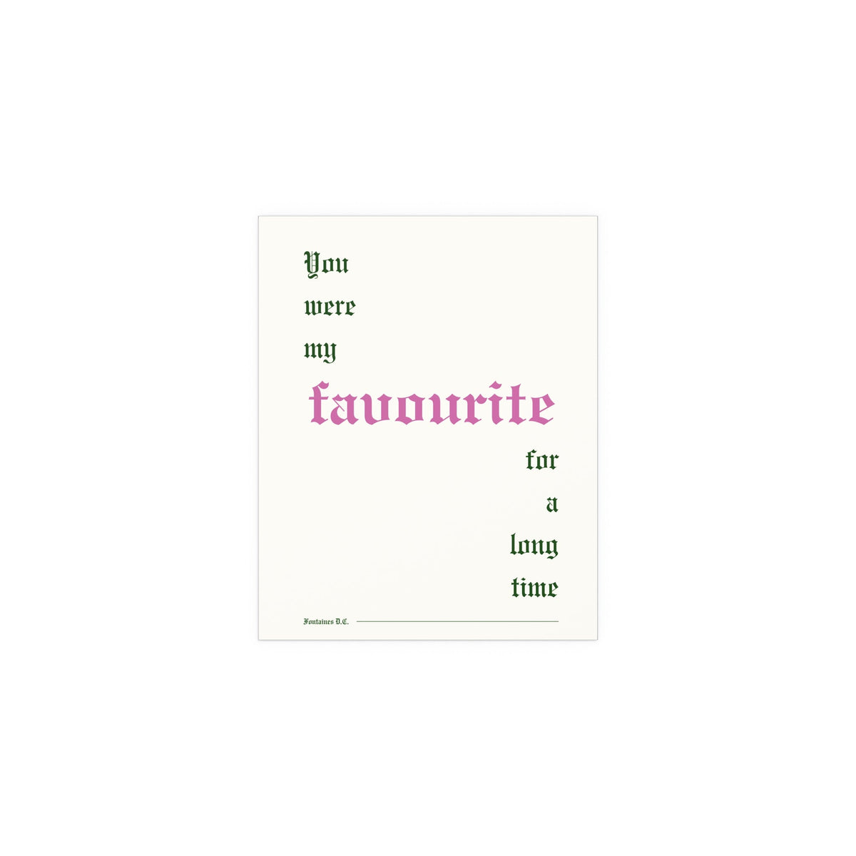 Fontaines DC Favourite poster with off-white, pink, and green colors, featuring band artwork on a vibrant wall background.