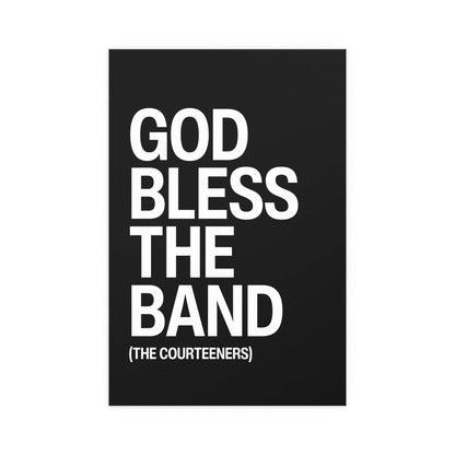 Black and white poster of The Courteeners' "God Bless the Band" by Glow On Prints, featuring band artwork and text.