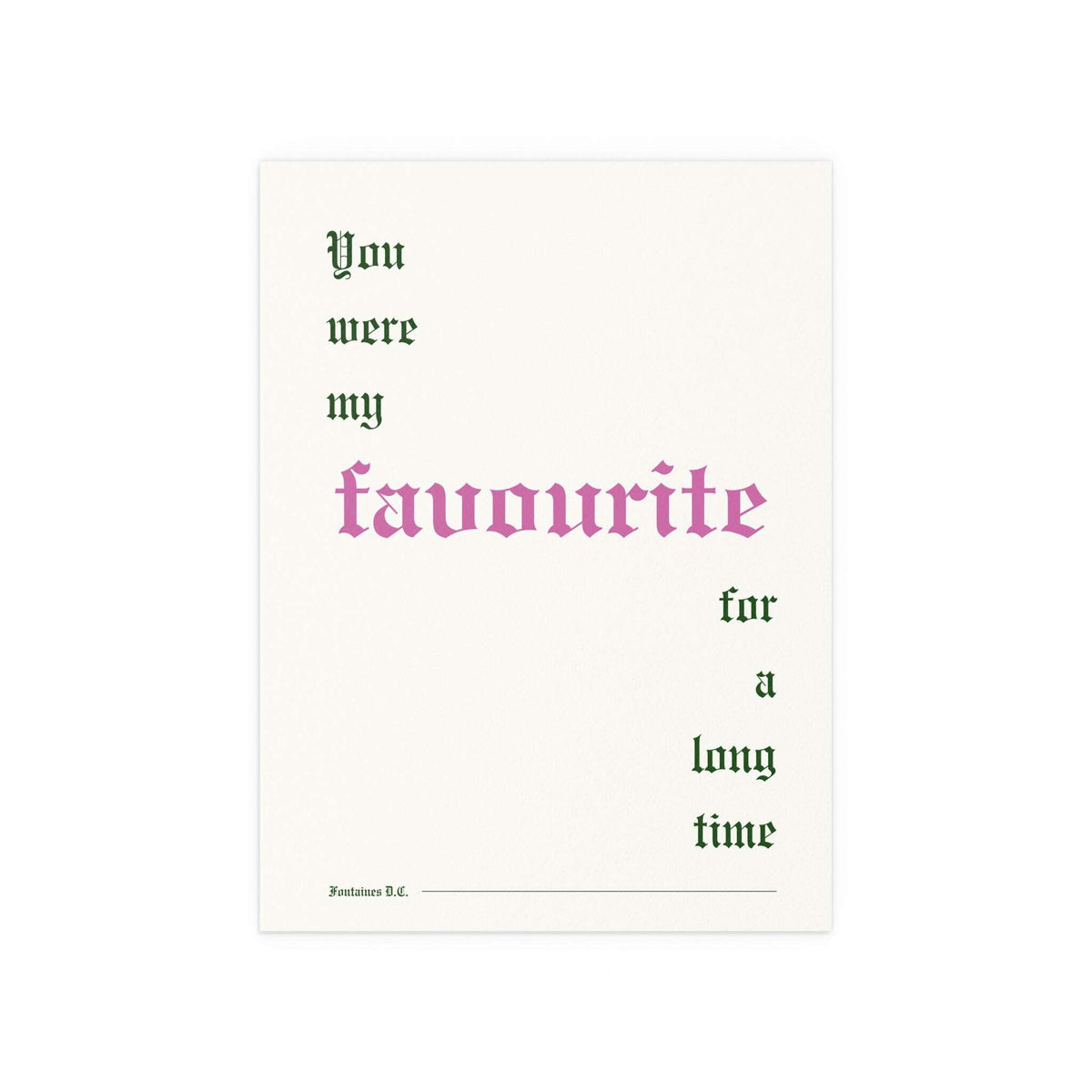 Fontaines DC Favourite poster by Glow On Prints featuring off-white, pink, and green colors with band artwork on paper.