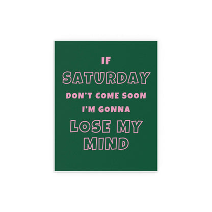 Colorful poster of Sam Fender's "Saturday" featuring green and pink design, created by Glow On Prints.