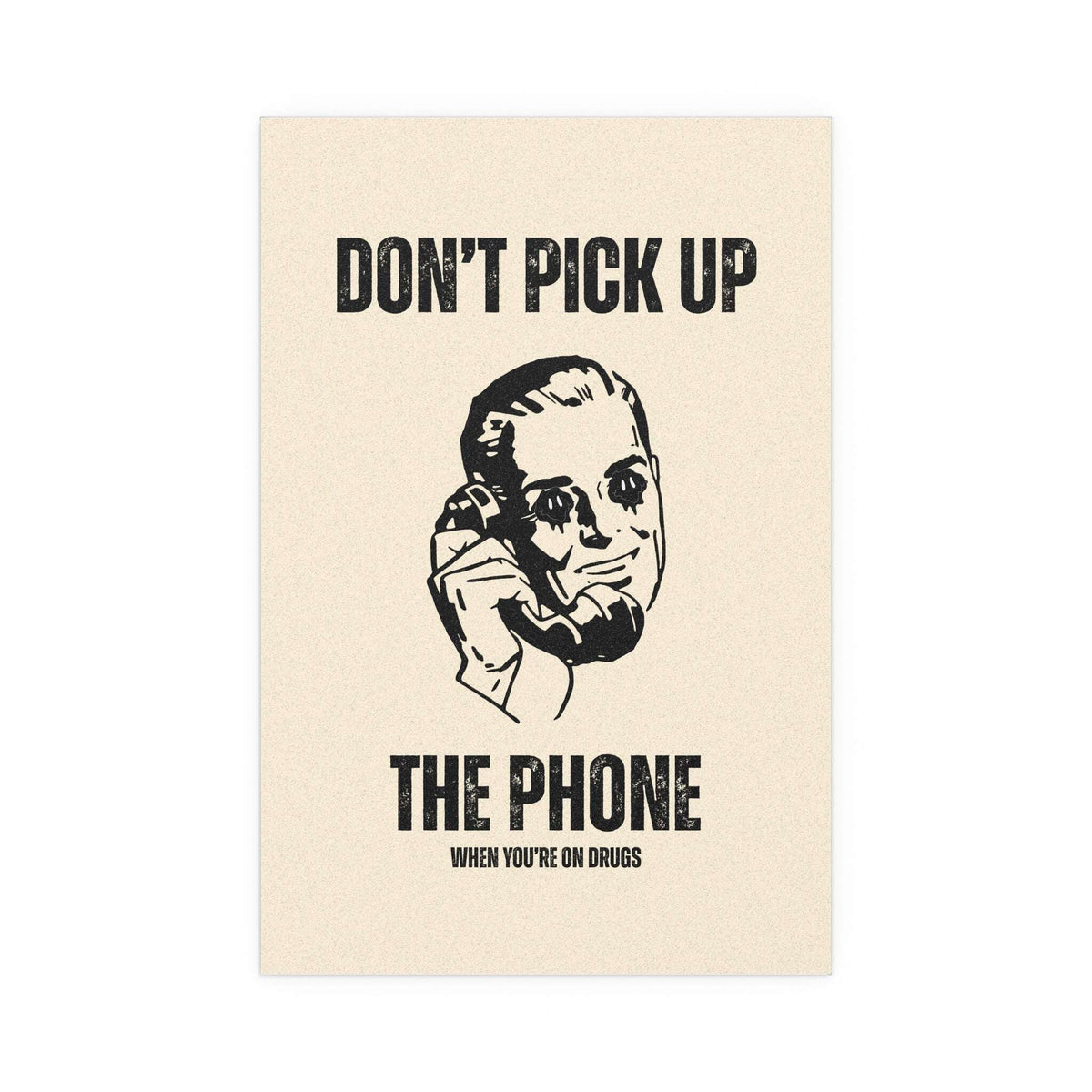 Military Gun "Don't Pick Up The Phone" poster by Glow On Prints featuring bold design and striking artwork.