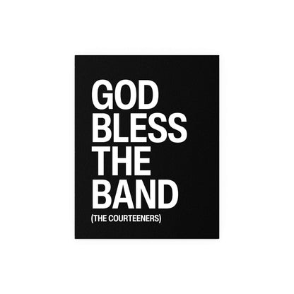 Black and white poster of Courteeners titled "God Bless the Band" by Glow On Prints featuring band artwork.