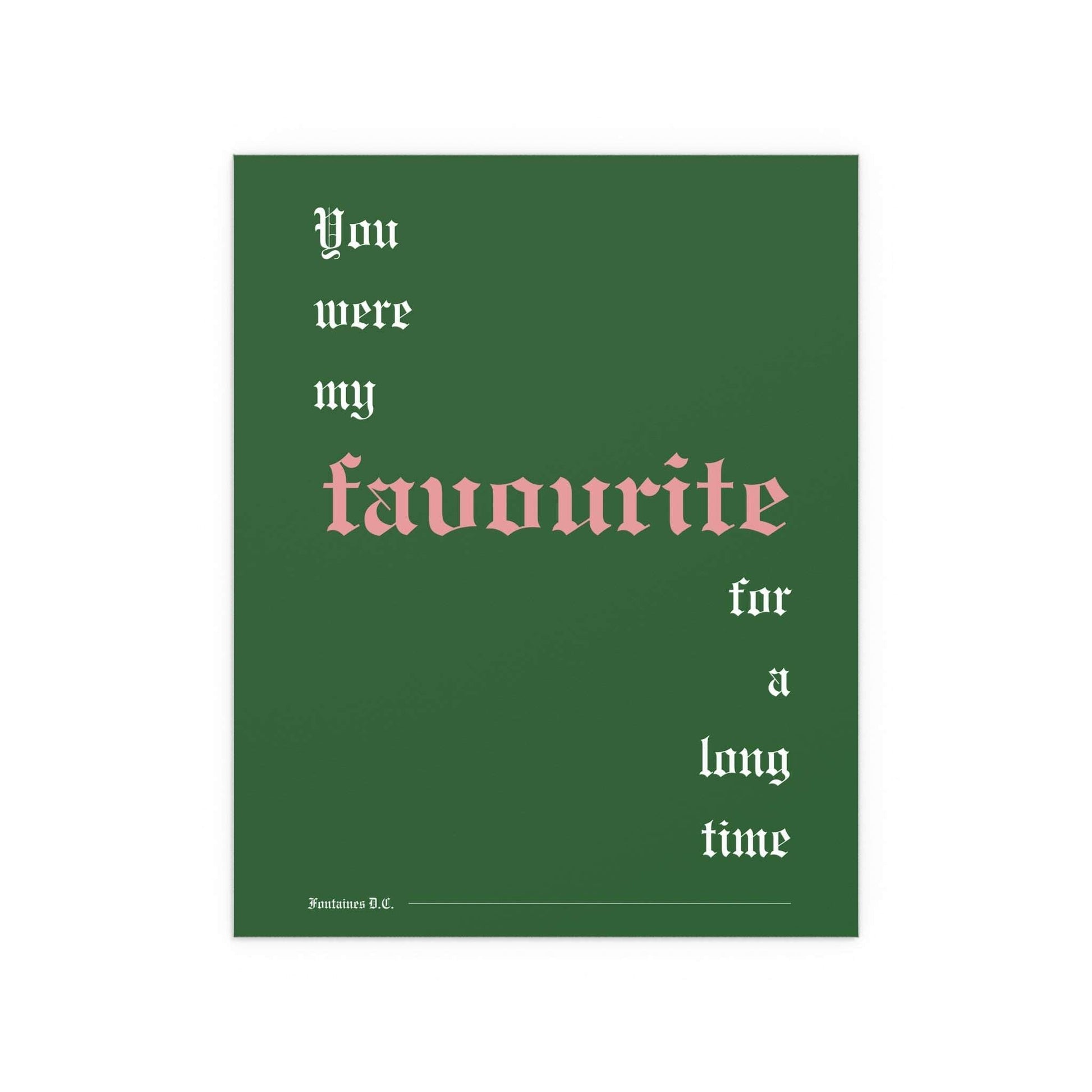 Green Fontaines DC Favourite poster by Glow On Prints featuring band artwork on high-quality paper.