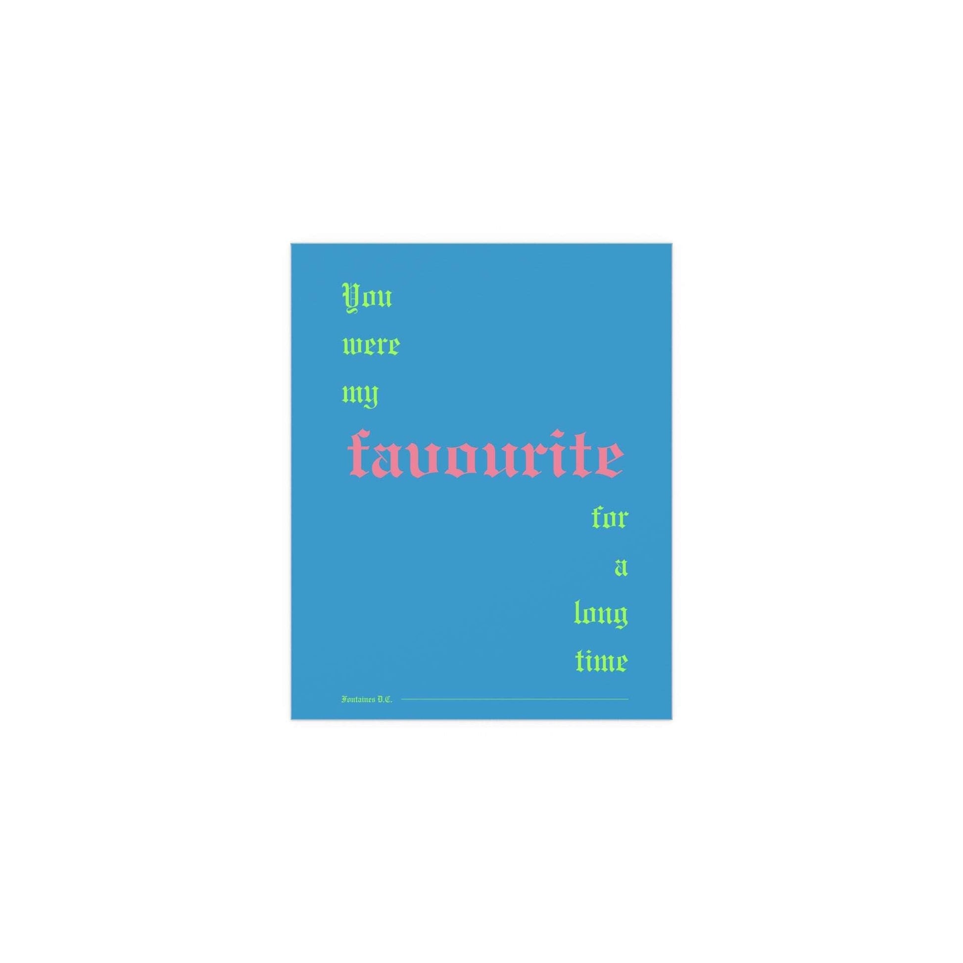 Fontaines DC Favourite Poster by Glow On Prints featuring Romance Blue artwork, showcasing vibrant colors and band imagery.
