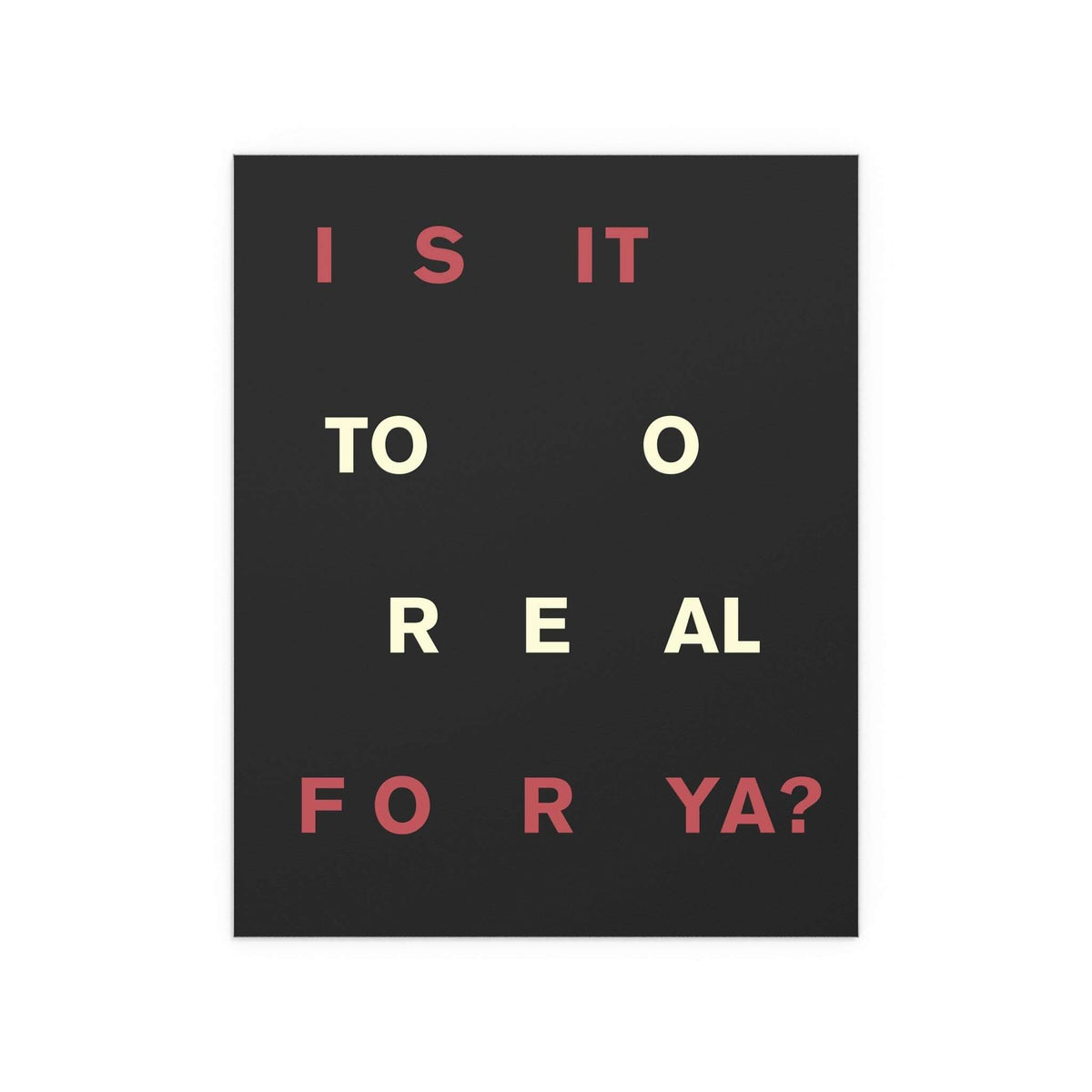 Poster of Fontaines DC's "Too Real" by Glow On Prints, featuring band artwork with bold, vibrant design on high-quality paper.