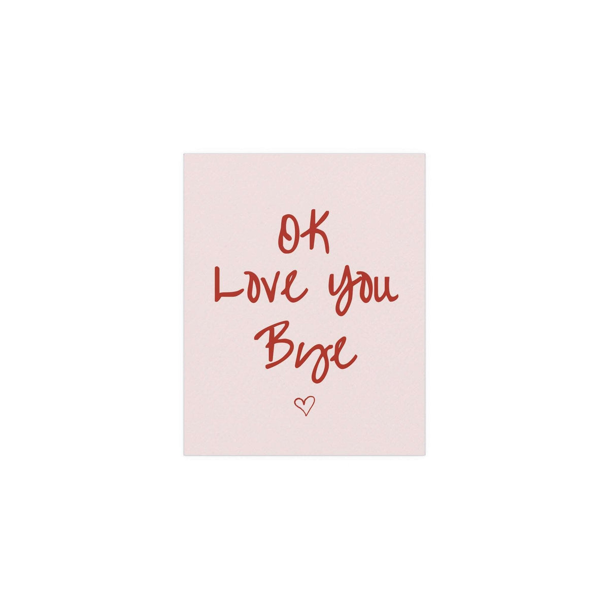 Olivia Dean "Ok Love You Bye" poster by Glow On Prints featuring bold typography on a white background.