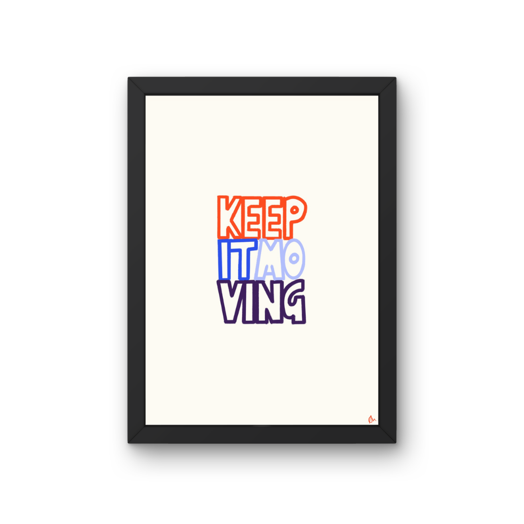 Colorful maximalist wall art print with bold typography and inspiring motivational message from Peak Prints.