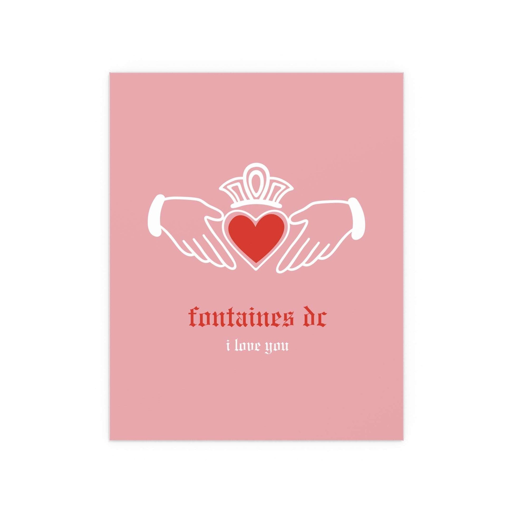 Irish Claddagh poster by Glow On Prints featuring pink and red hearts, inspired by Fontaines DC's "I Love You" design.