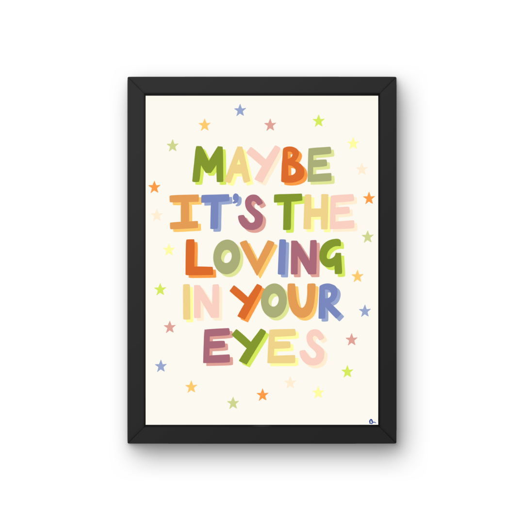 Colorful Olivia Dean quote music print wall art titled "Loving In Your Eyes" by Peak Prints, featuring vibrant musical and lyric design.