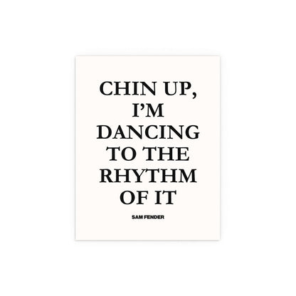 Black and white poster of Sam Fender's "Chin Up" by Glow On Prints, featuring a portrait of the singer.