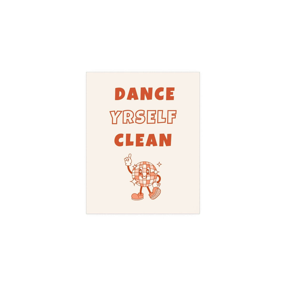 Orange and off-white LCD Soundsystem Dance Yrself Clean poster by Glow On Prints, featuring vibrant, music-inspired artwork.