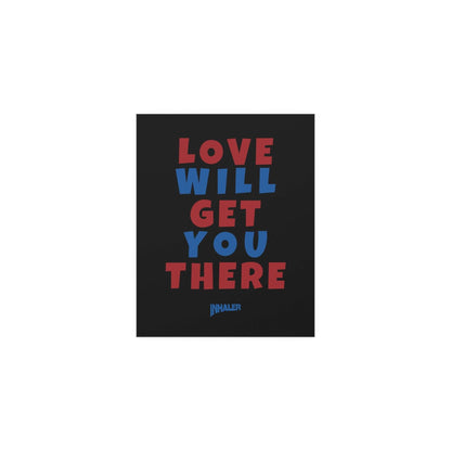 Love Will Get You There poster by Glow On Prints, featuring vibrant artwork for the Inhaler album.