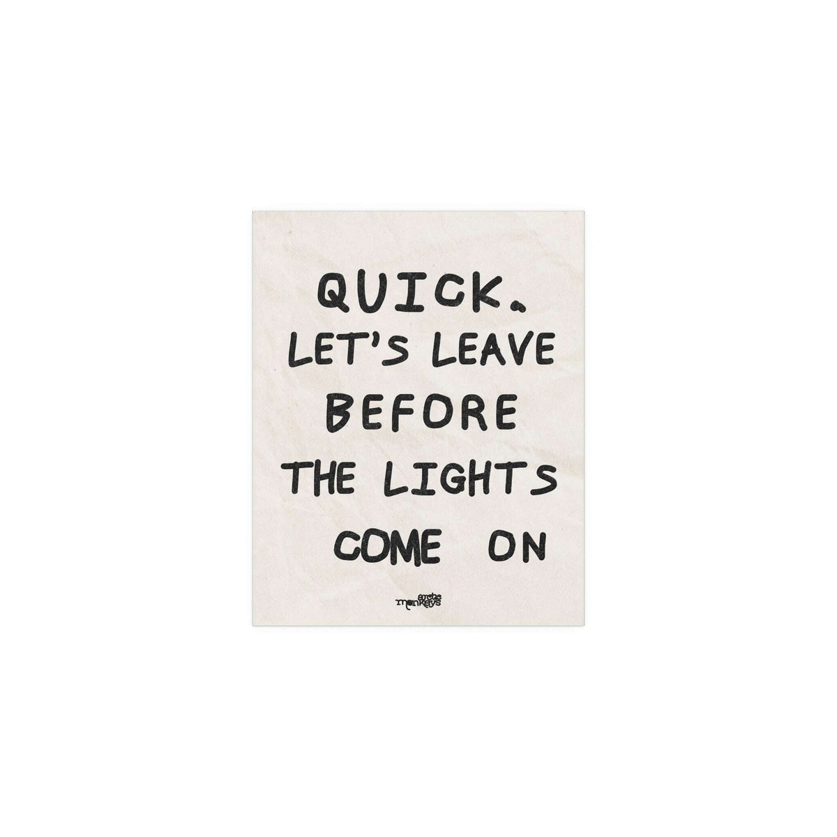 Arctic Monkeys poster titled "Leave Before the Lights Come On" by Glow On Prints, featuring band artwork on a white background.
