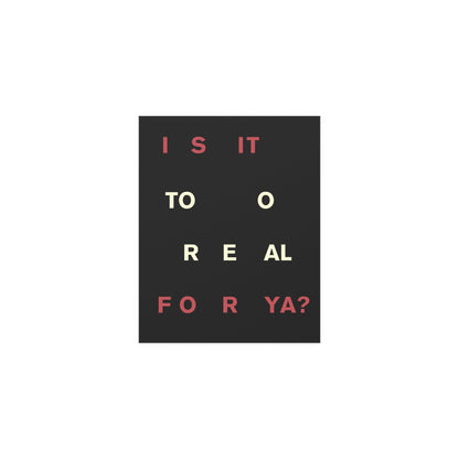 Fontaines DC Too Real poster by Glow On Prints featuring band artwork on a vibrant print.