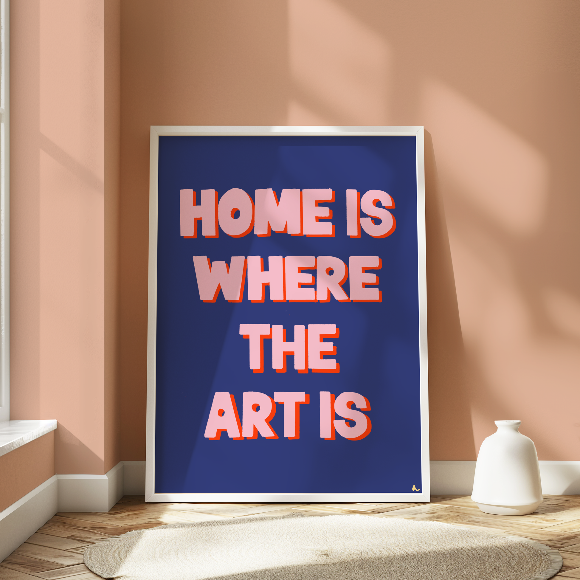 Colorful typographic wall art print featuring the phrase "Home Is Where The Art Is" by Peak Prints, bold and vibrant maximalist design.