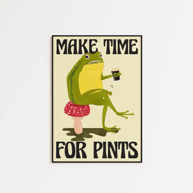 High-quality artwork print titled "Make Time For Pints" on FSC-certified archival matte paper by Glassware UK.