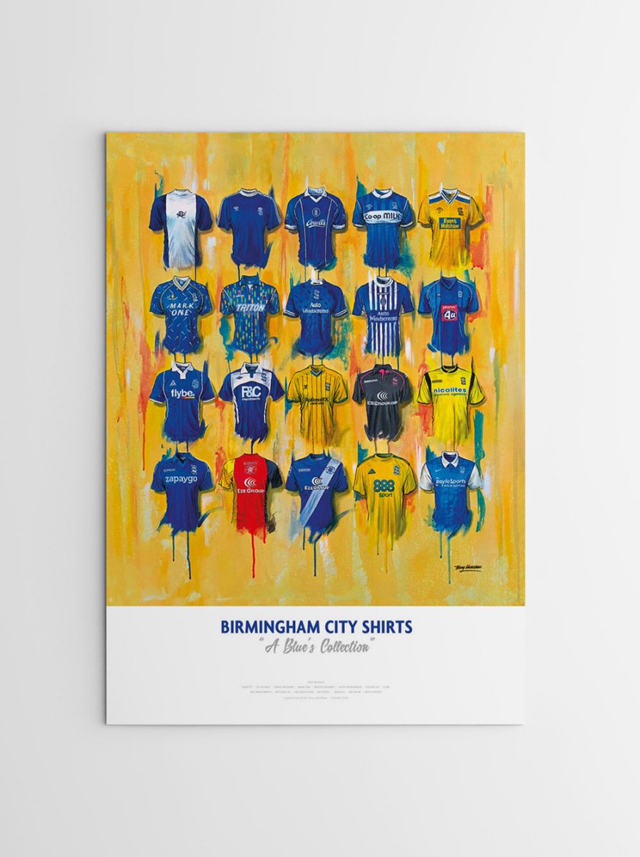 Limited edition signed print of Birmingham City FC shirts by Terry Kneeshaw Art, A2 size, showcasing iconic football jerseys.