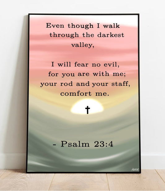 Minimalist Psalm 23:4 print by KEOLIX featuring calming biblical verse art for faith and comfort.