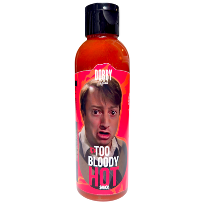 Lou's Brews Dobby Club hot sauce bottle labeled "IT'S TOO BLOODY HOT!" with bright packaging and spicy condiment design.